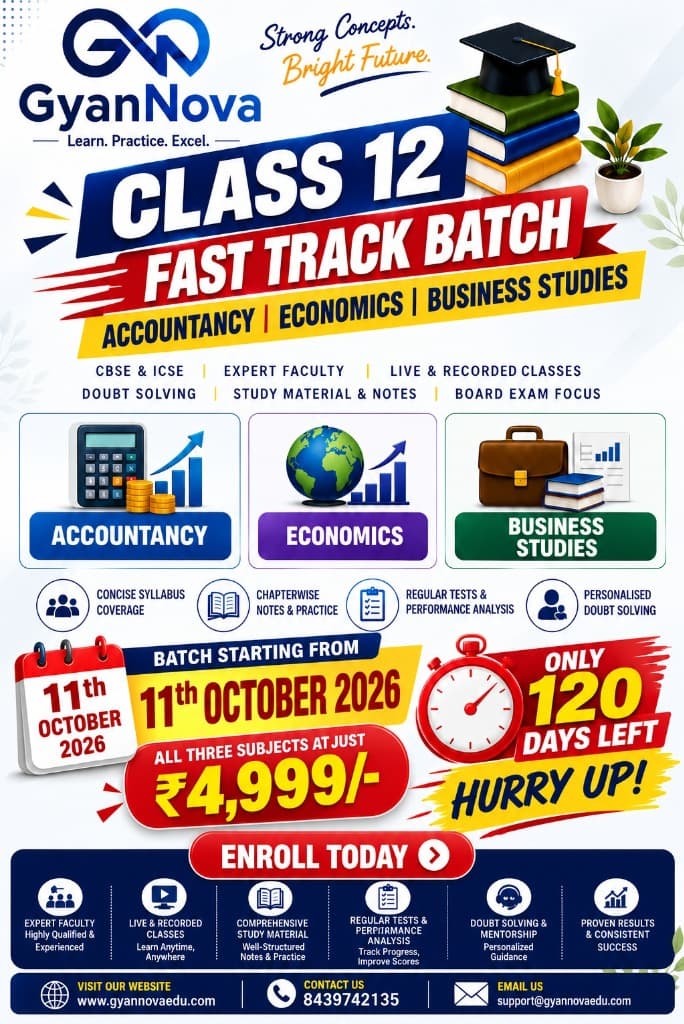 GyanNova Class 12 Fast Track Batch - Accountancy, Economics, Business Studies